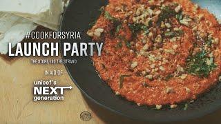 London's top chefs come together for #CookForSyria launch party | Filmed by FOODIEHUB