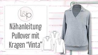 Nähanleitung lillesol Pullover mit Kragen "Vinta" - einen Pulli mit Kragen und V-Ausschnitt nähen