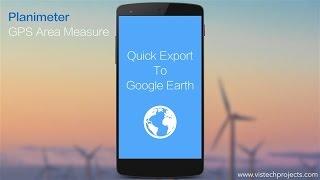 Planimeter - GPS Area Measure: quick export way-points with labels to Google Earth.