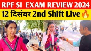 RPF SI Exam Review 12 December 2nd Shift | Today RPF SI Exam Analysis 2024