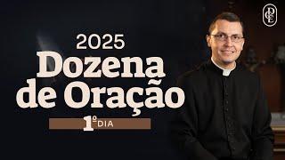 1º dia - 12 dias de oração pelo ano de 2025