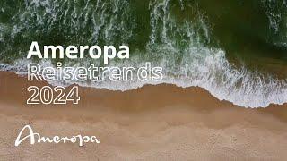 Ameropa Reisetrends 2024