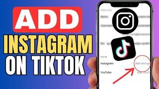 How To Add Instagram on TikTok - 2025