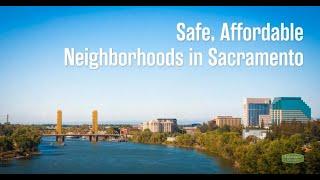 Safe, Affordable Neighborhoods in Sacramento