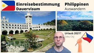 Philippinen Einreisebestimmungen und Dauervisum