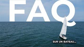 La FAQ en pleine mer..!