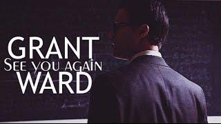 See You Again | Grant Ward