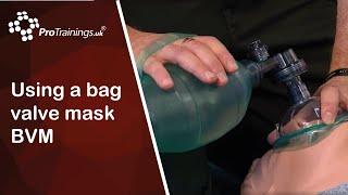 Using a bag valve mask BVM