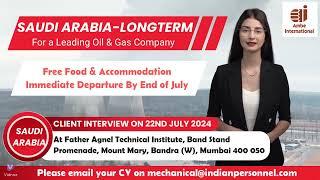 Jobs in Saudi Arabia - Client Interviews on 22nd July 2024