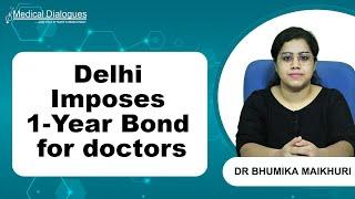 Delhi Imposes 1-Year Bond for doctors