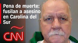 Recluso de Carolina del Sur es fusilado en la primera ejecución de este tipo en EE.UU. desde 2010