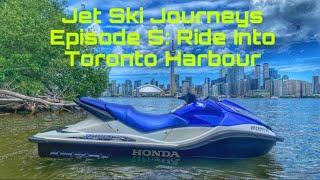 Jet Ski Journeys Episode 5: Honda Aquatrax F-15x Ride Into Toronto Harbour