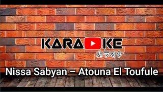 KARAOKE Nissa Sabyan - A'touna Et-Tufoole