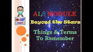 Video 71-ALS Reviewer - Module: Beyond the Stars  - SCIENCE | Terms to Remember