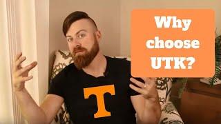 University of Tennessee Reviews   Why choose UTK?