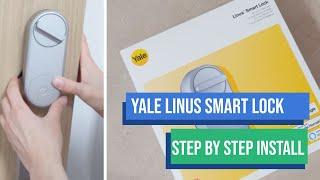 YALE LINUS SMART LOCK | Step-by-Step Installation Guide with Accessories | Easy DIY Setup