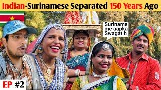 Amazing Indo-Surinamese 15000 KM Away from India 