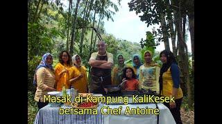 Masak di kampung Kalikesek bersama chef Antoine