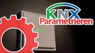 Parametrieren von KNX Geräten mit der ETS