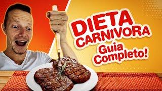 A DIETA CARNÍVORA | Guia Completo | Como Fazer? Funciona? O Que Comer? É Saudável?