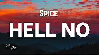 Spice - HELL NO [Lyrics] - Album