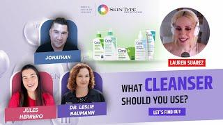 What’s the Best Cleanser for Your Skin Type? | Skin Type Talks with Dr. Baumann and Jonathan EP. 03