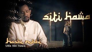 Sholawat Akustik I Hasbi Robbi By Siti Hawa
