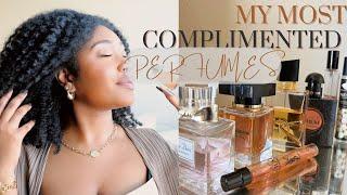 MY TOP 5 MOST COMPLIMENTED PERFUMES | Must Haves For Your Fragrance Collection!
