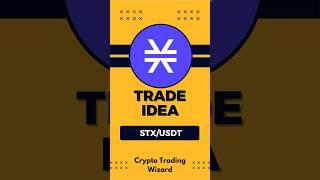 NEW Trade Idea on $STX 🟢 LONG setup will be shared in my FREE Telegram Group ‍️, Join NOW in bio