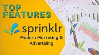 An Overview of Sprinklr Modern Marketing & Advertising