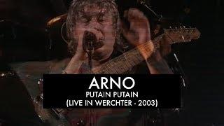 Arno - Putain Putain (Live at Werchter Festival 2003)