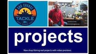 New shop fishing reel service and repair projects with previews of upcoming how to videos