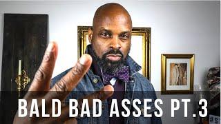 10 Bald Bad Asses Pt3 | Embracing Baldness | The StyleJumper