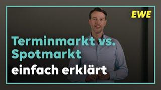 Terminmarkt vs. Spotmarkt | Wie Sie vom Energiemarkt profitieren können