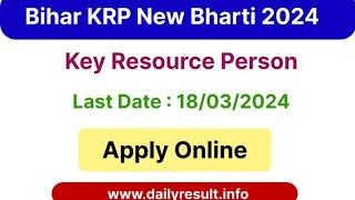 Bihar KRP New Bharti 2024,Bihar KRP Online Form 2024,Apply Online Bihar KRP Form 2024