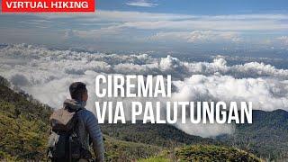 Ciremai Via Palutungan | Cocok Untuk Pemula