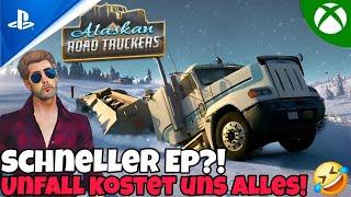 SCHNELLER EP?!Was passiert, wenn unser Ladung kaputt geht? | Alaskan Road Truckers #06