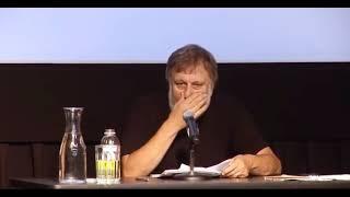 Slavoj Žižek "I hate life"