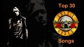 Top 30 Guns N’ Roses Songs