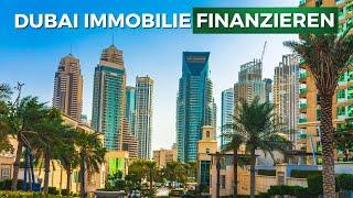 Dubai Immobilie finanzieren! So geht’s