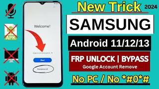 Without PC All Samsung FRP Bypass All Android 11/12/13 | Bypass/Remove Google Account Lock 2024