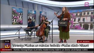 Vērienīgs Mūzikas un mākslas festivāls «Muižas stāsti» Nītaurē