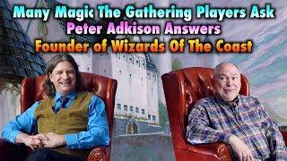 The Founder of Wizards Of The Coast | A Conversation With Peter Adkison | Untitled MTG Magic Podcast