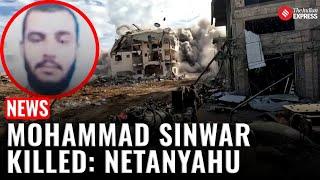 Netanyahu: Top Hamas Gaza Commander Mohammad Sinwar Eliminated in Israeli Strike