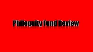 PHILEQUITY FUND REVIEW: The Philequity Mutual Fund