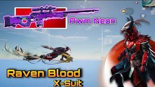 Raven Blood X-Suit + AWM Neon is back!