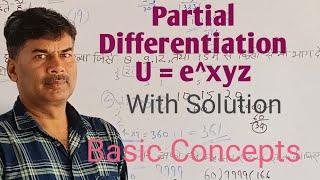 Partial Differentiation U = e^xyz with Solution