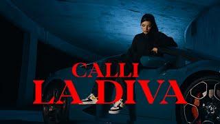 CALLI  - LA DIVA  [Official Video] ( Prod. by:PTL, ReemKeys, CYRATEX )