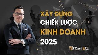 BÍ QUYẾT LÊN CHIẾN LƯỢC KINH DOANH TRONG NĂM 2025