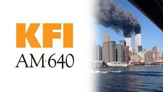 KFI AM 640 On Sept. 11 (Full broadcast)